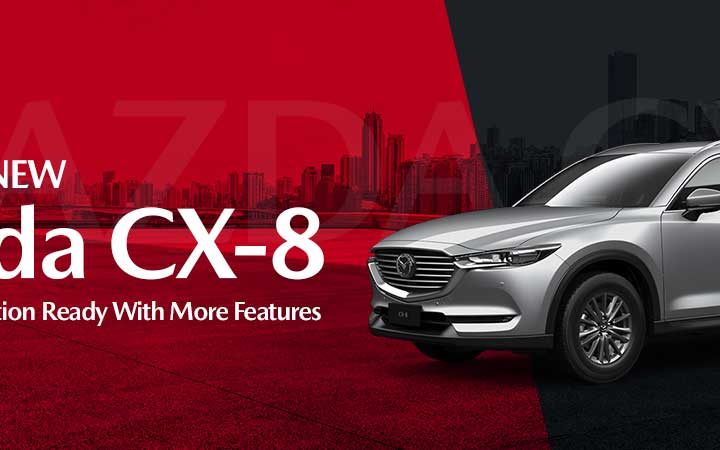 2020 The New Mazda CX-8: A Very Special Edition Ready With More Features